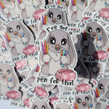 Load image into Gallery viewer, I've Got a Pen | Vinyl Die Cuts