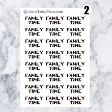 Load image into Gallery viewer, Family Time | Script Stickers

