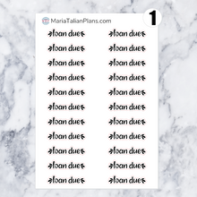 Load image into Gallery viewer, Loan Due | Script Stickers

