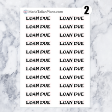 Load image into Gallery viewer, Loan Due | Script Stickers
