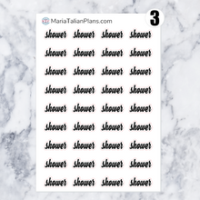 Load image into Gallery viewer, Shower | Script Stickers
