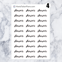 Load image into Gallery viewer, Shower | Script Stickers
