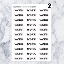Load image into Gallery viewer, Work | Script Stickers
